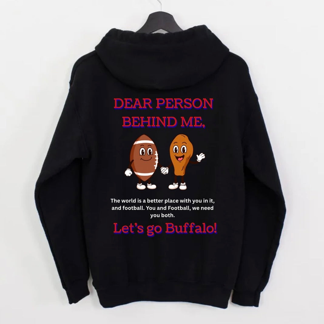Dear person behind me buffalo edition hoodie