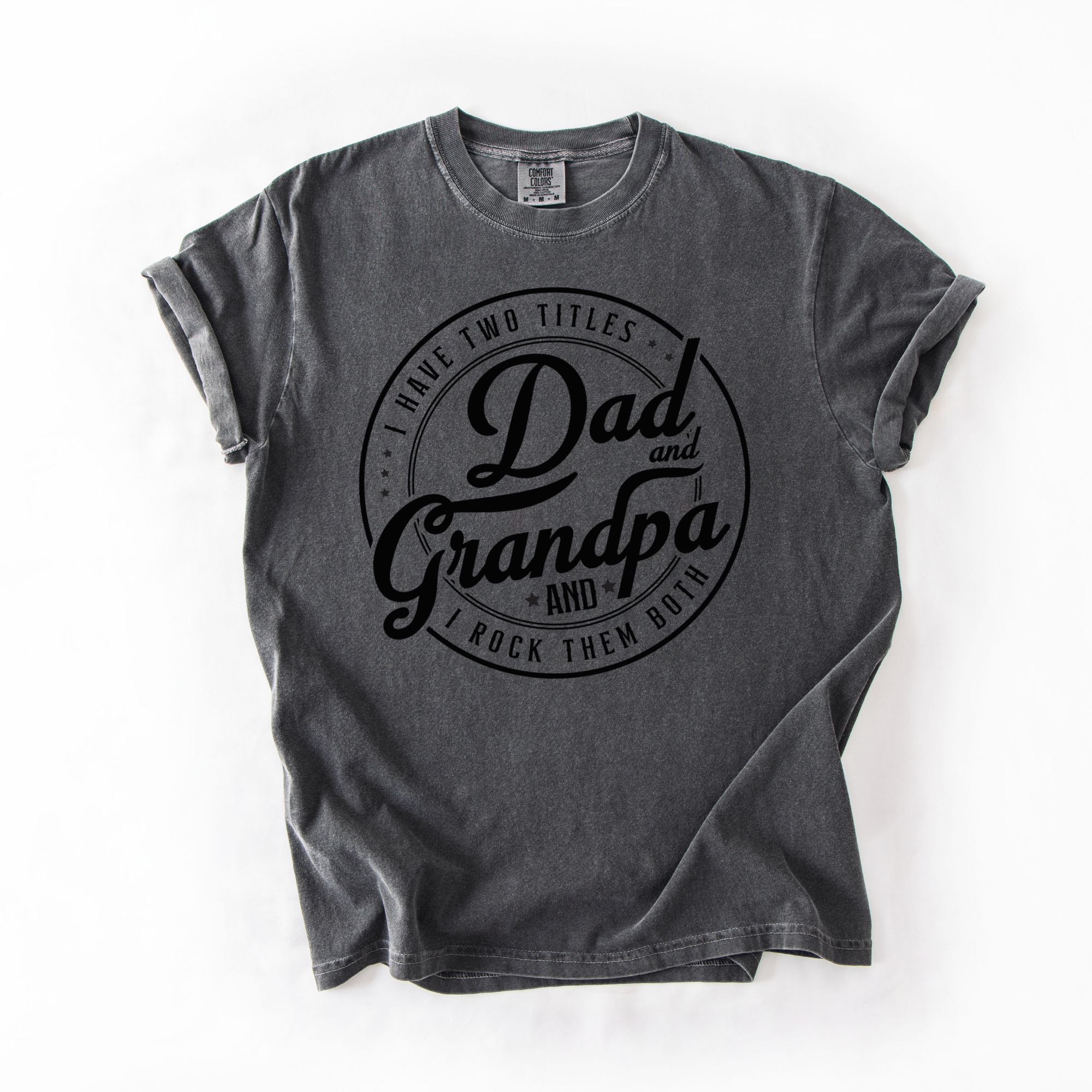 Dad and grandpa T-shirt