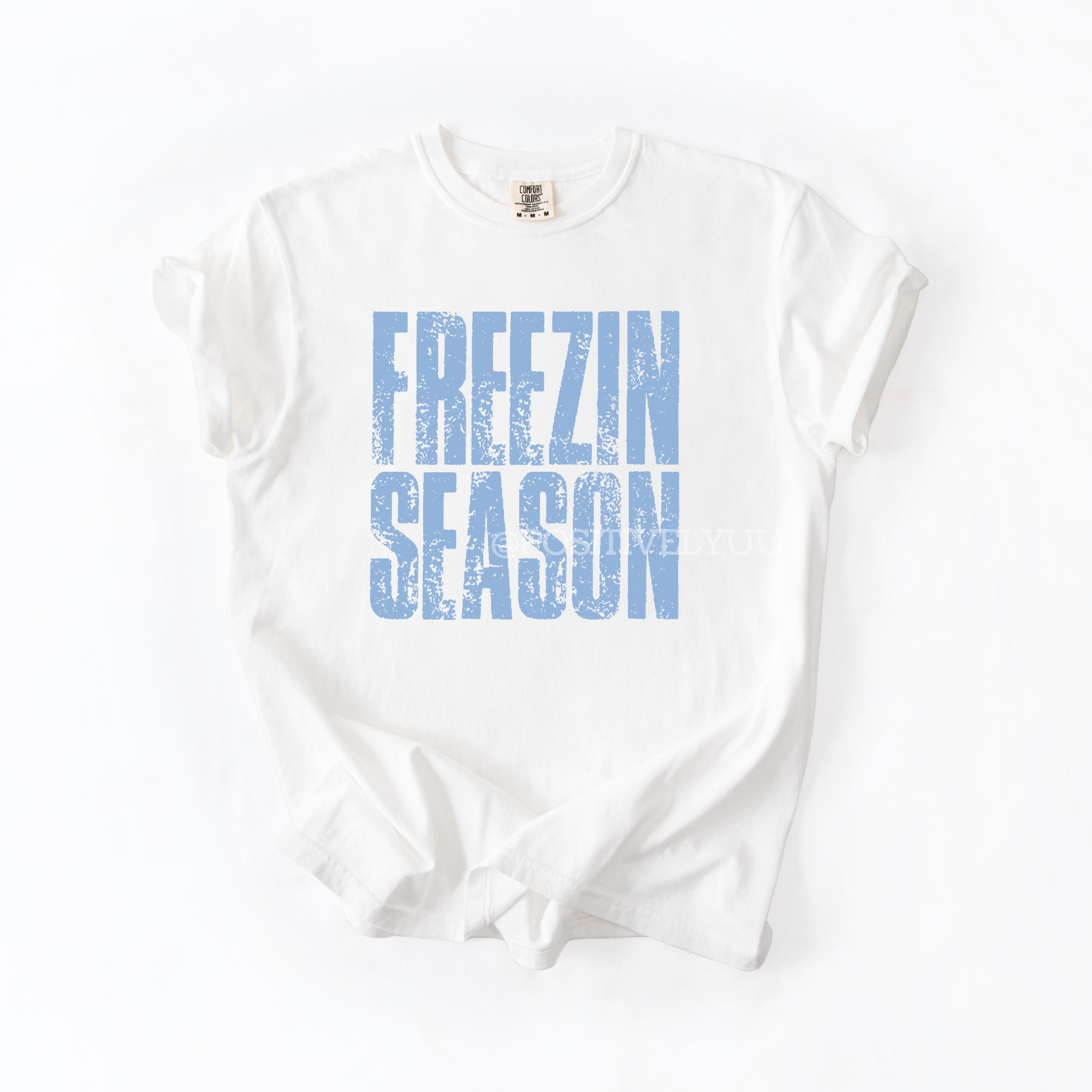 Freezin Season T-shirt