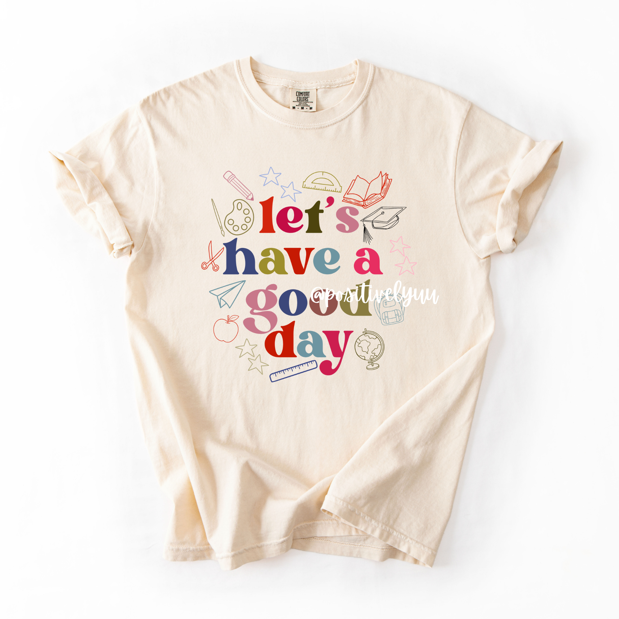 Good day T-shirt