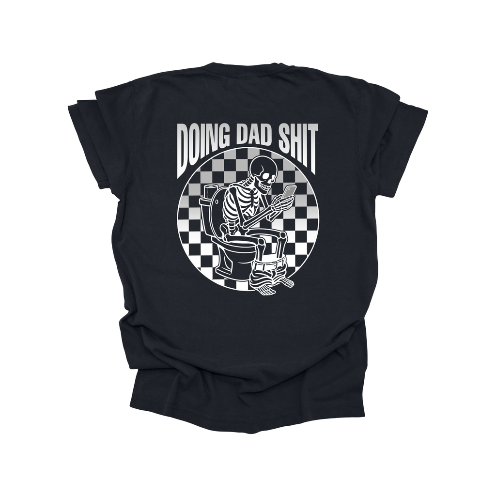 Doing dad shit black T-shirt