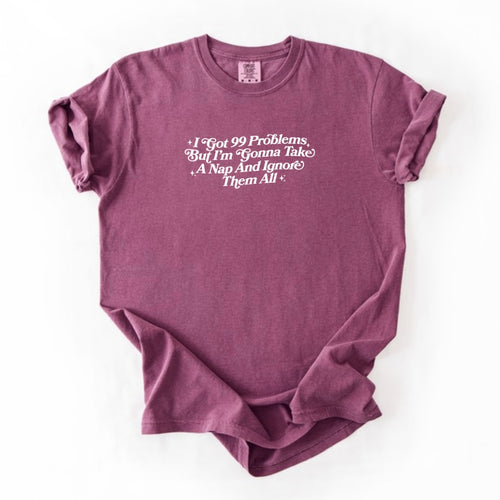 99 problems T-shirt