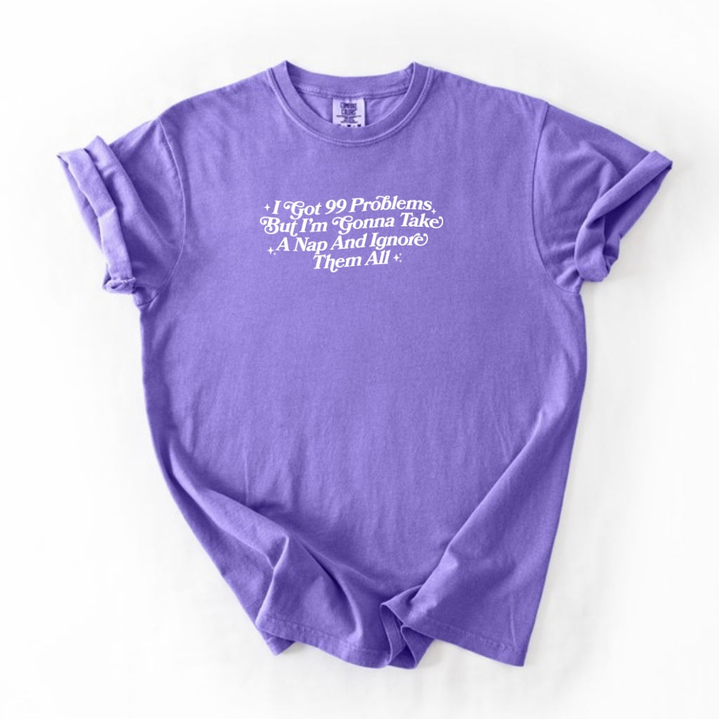 99 problems T-shirt