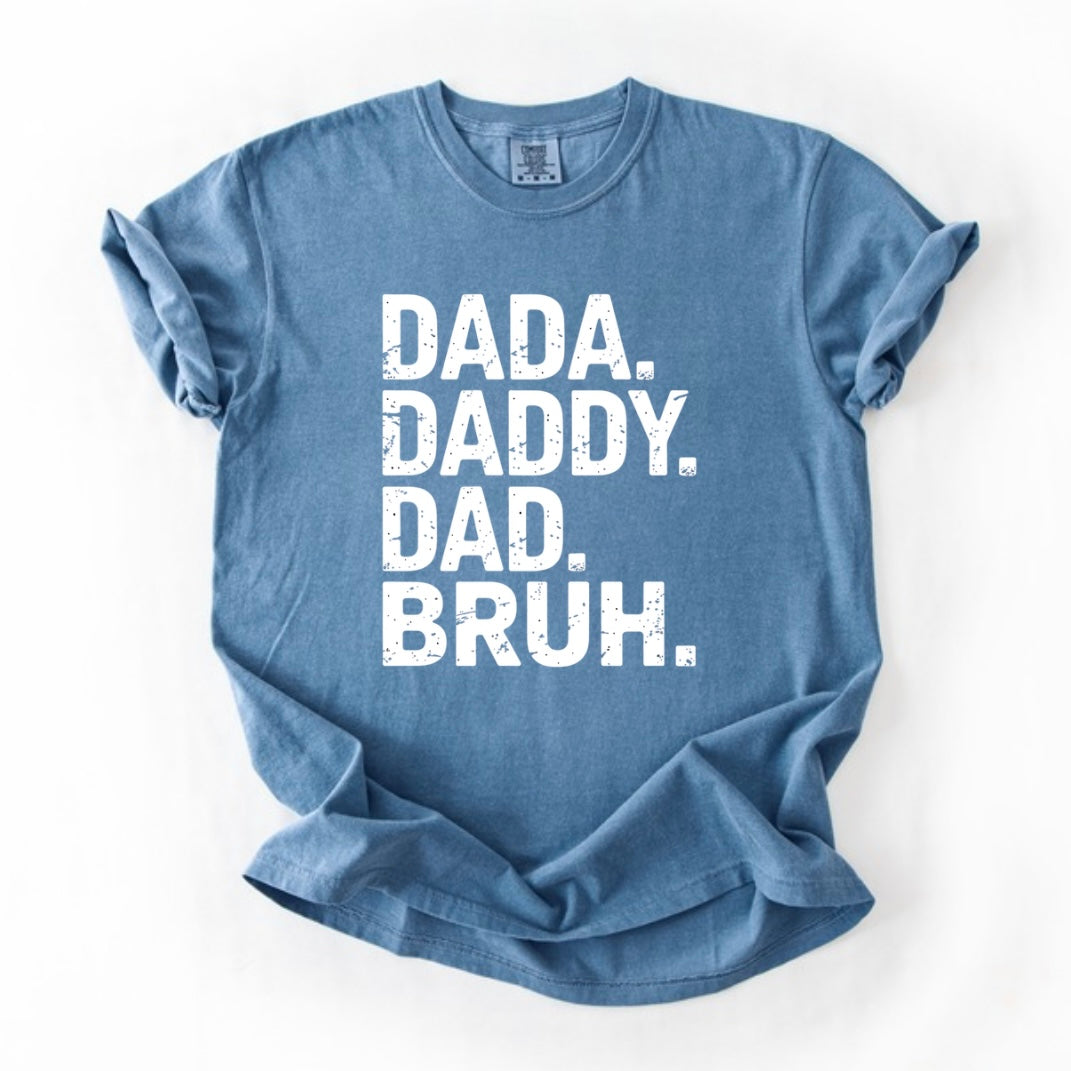 Dada daddy dad bruh T-shirt