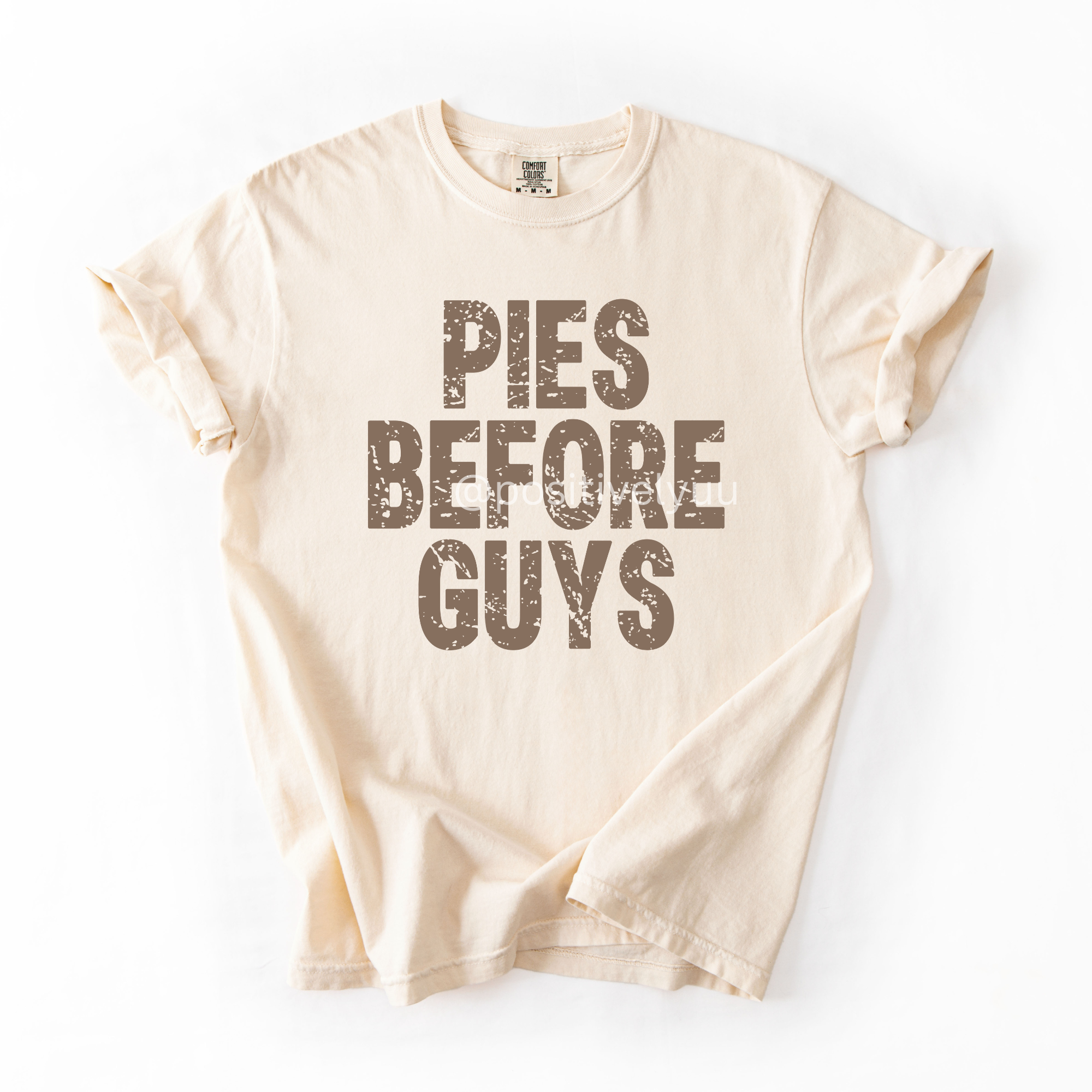pies before guys T-shirt