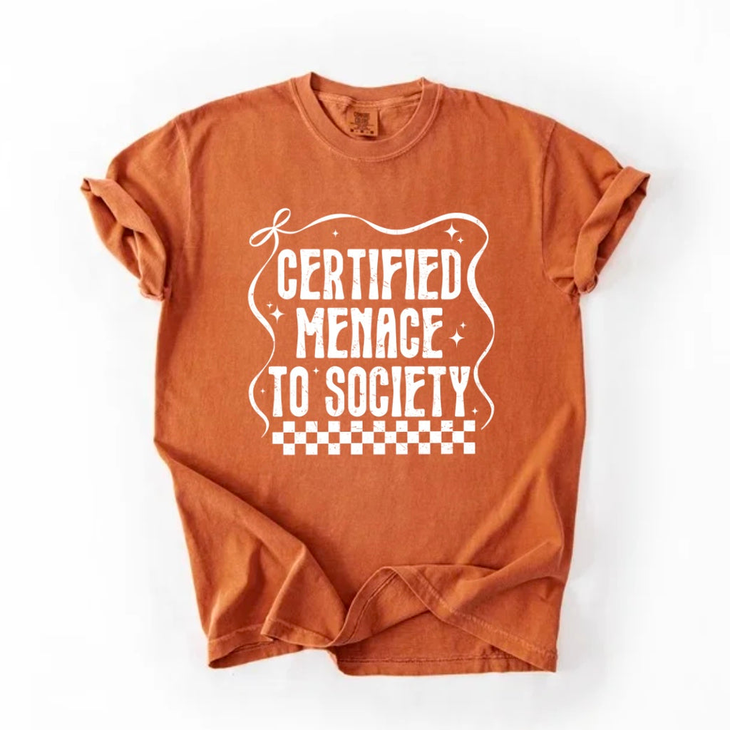 Certified menace T-shirt