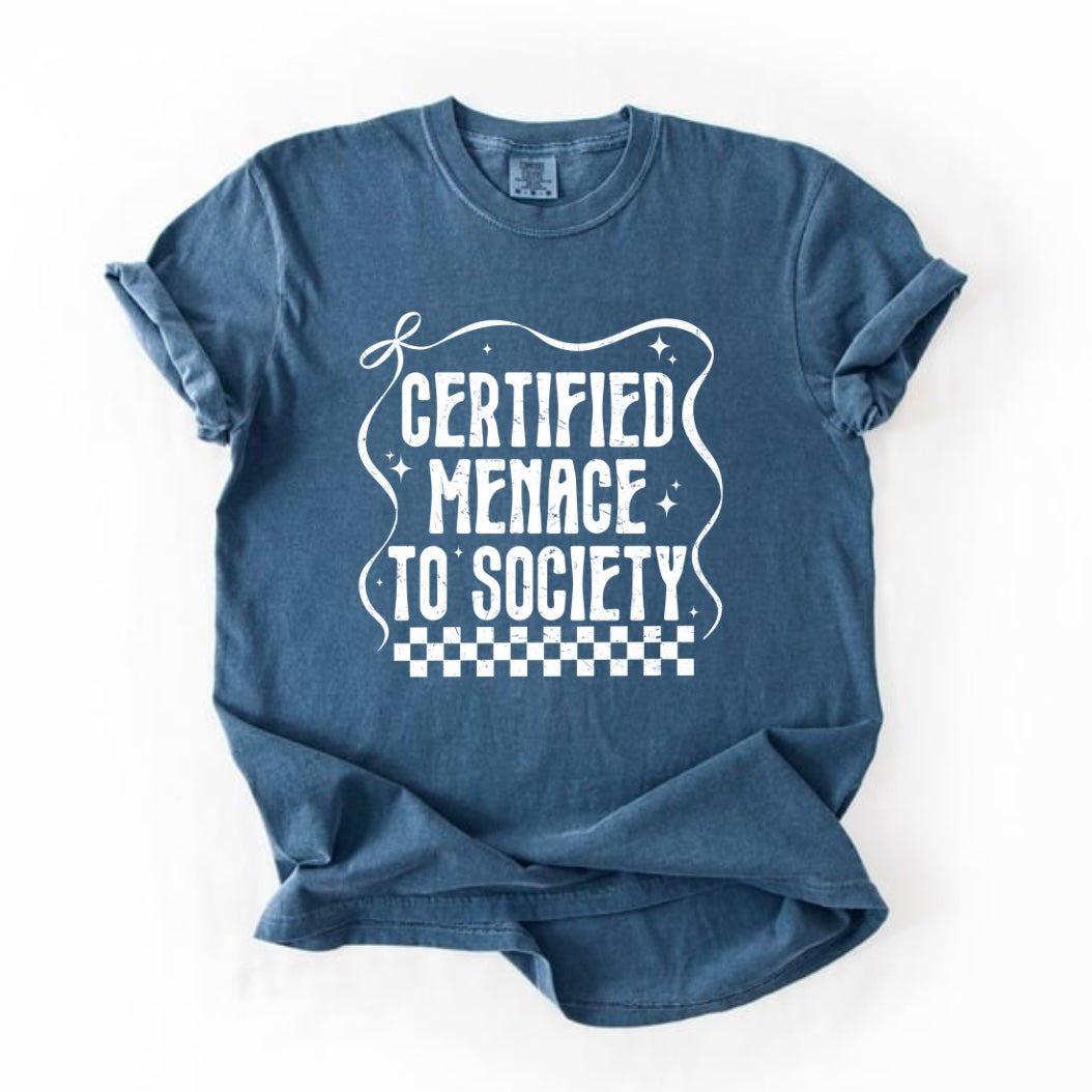 Certified menace T-shirt